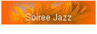 Soiree Jazz